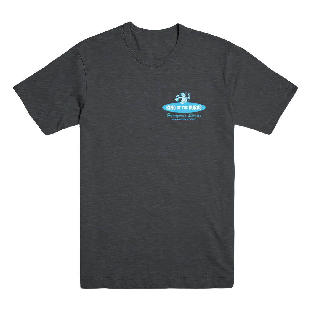 King Of The Burbs T-Shirt